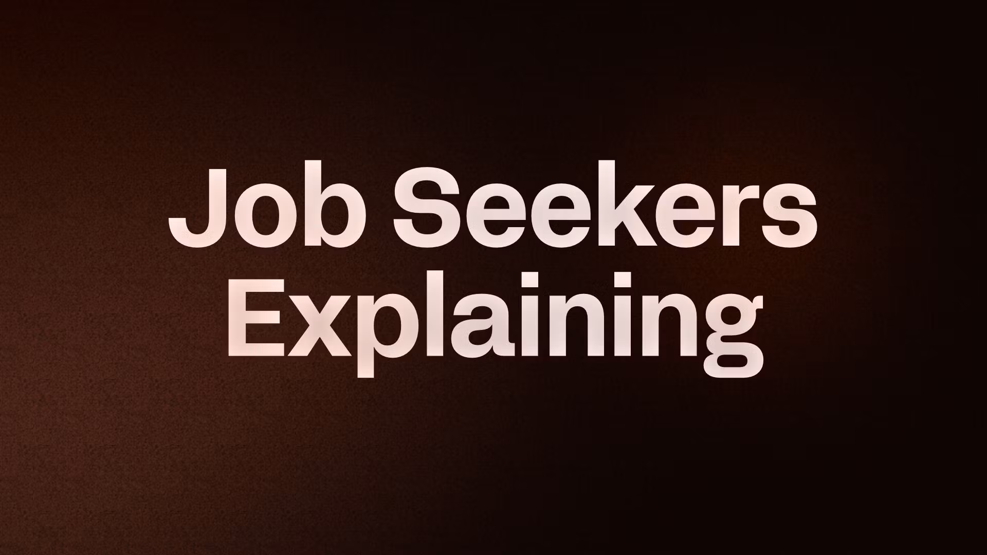 Job Seekers Explaining 