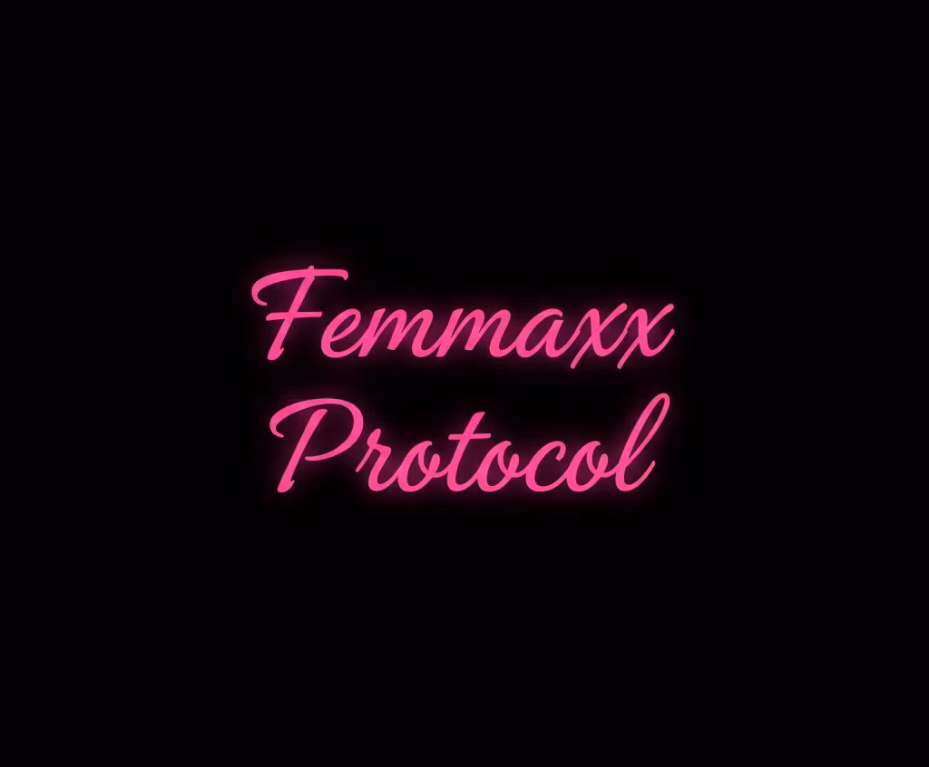 Femmaxx Protocol
