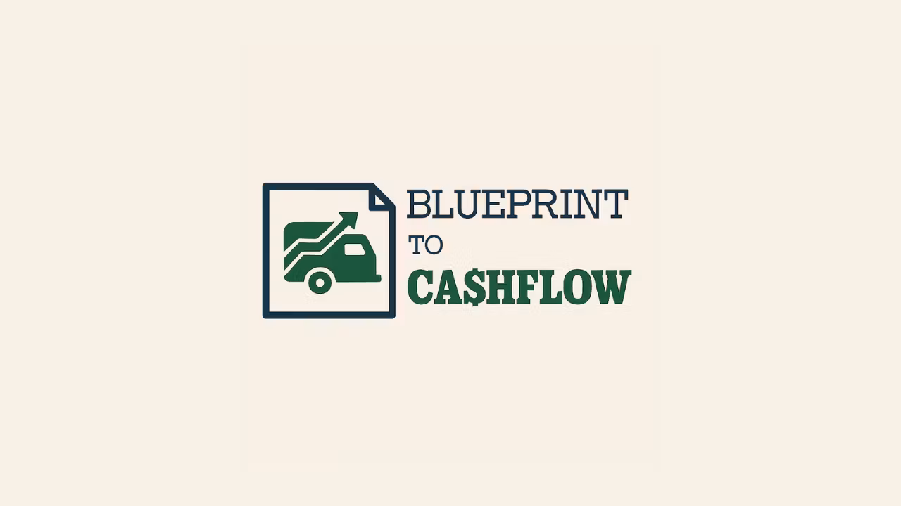 Blueprint To Cashflow