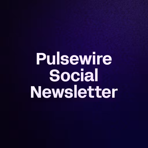 Pulsewire Social Newsletter