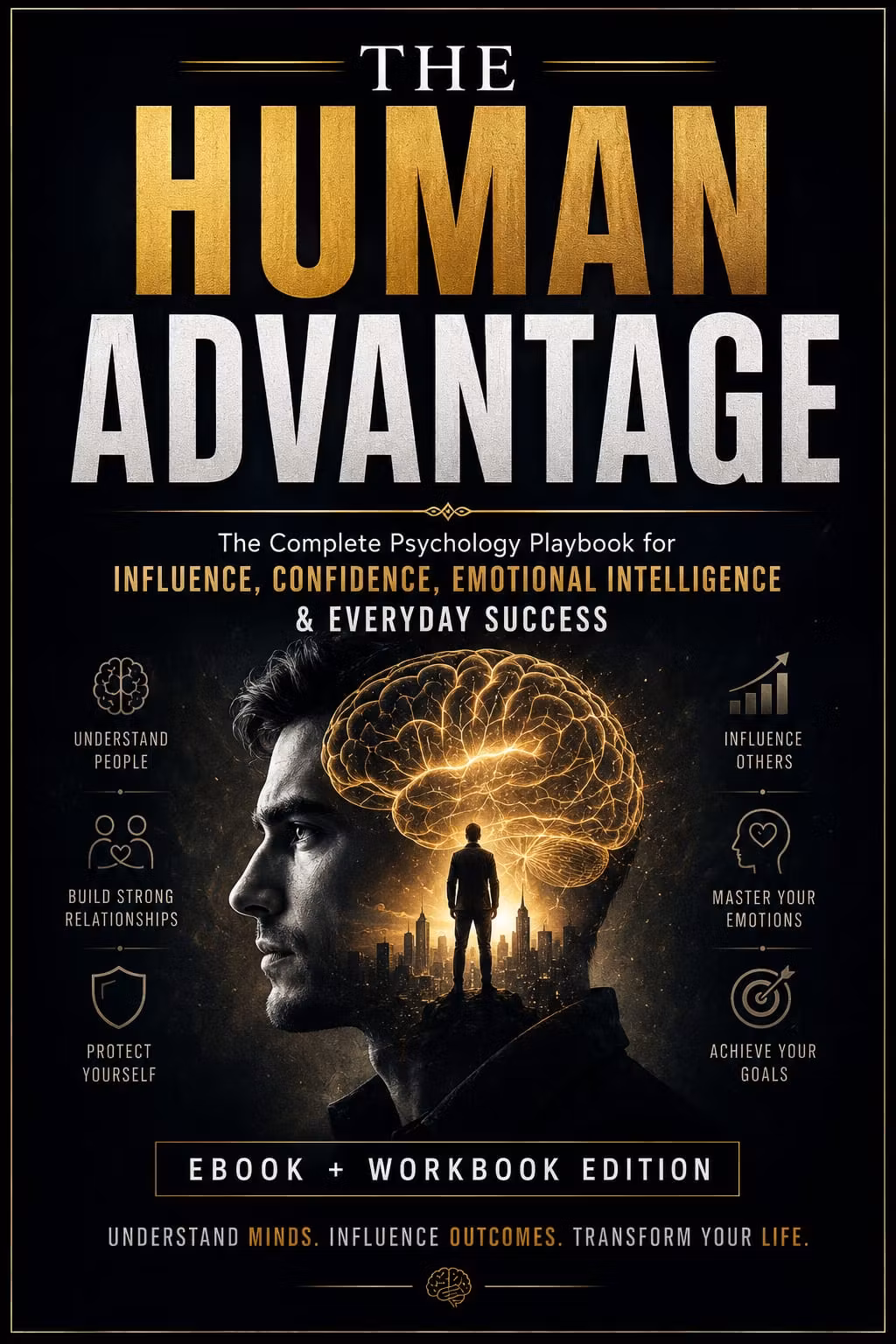THE HUMAN ADVANTAGE
