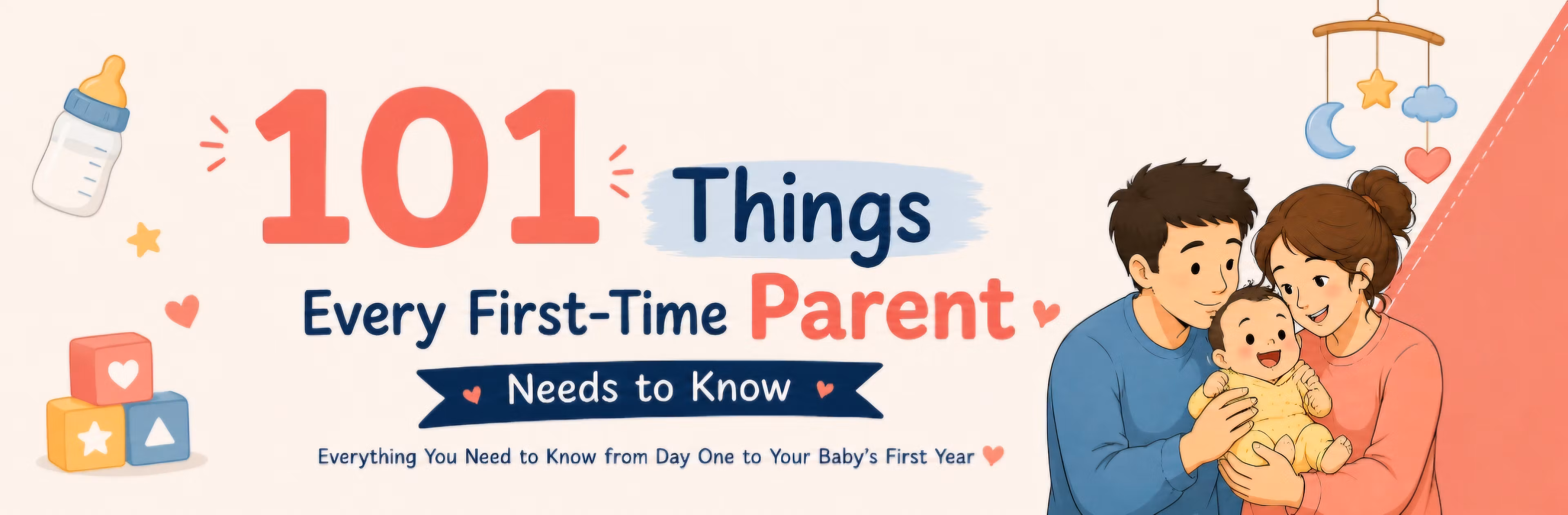 101 Things Every First-TIme Parent Needs To Know