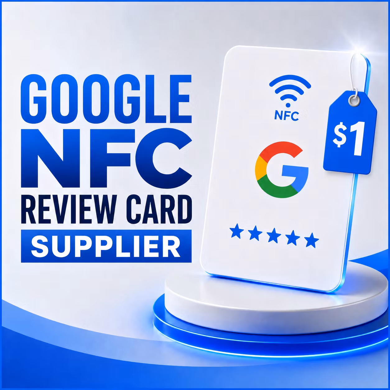 $1 Google Review NFC Card Supplier