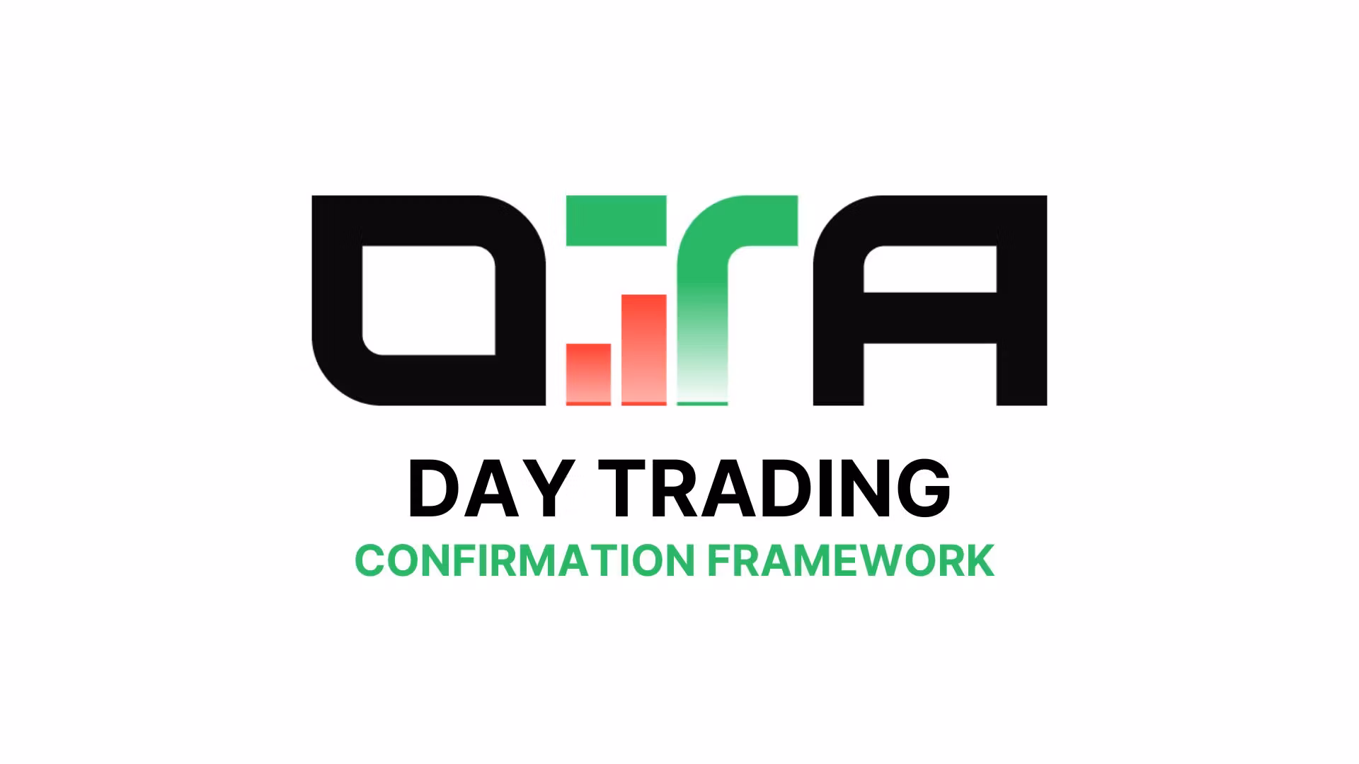 Day Trading Confirmations Framework
