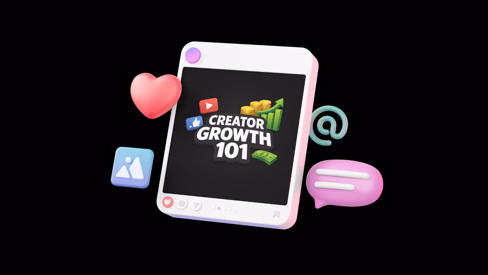 Creator Growth 101
