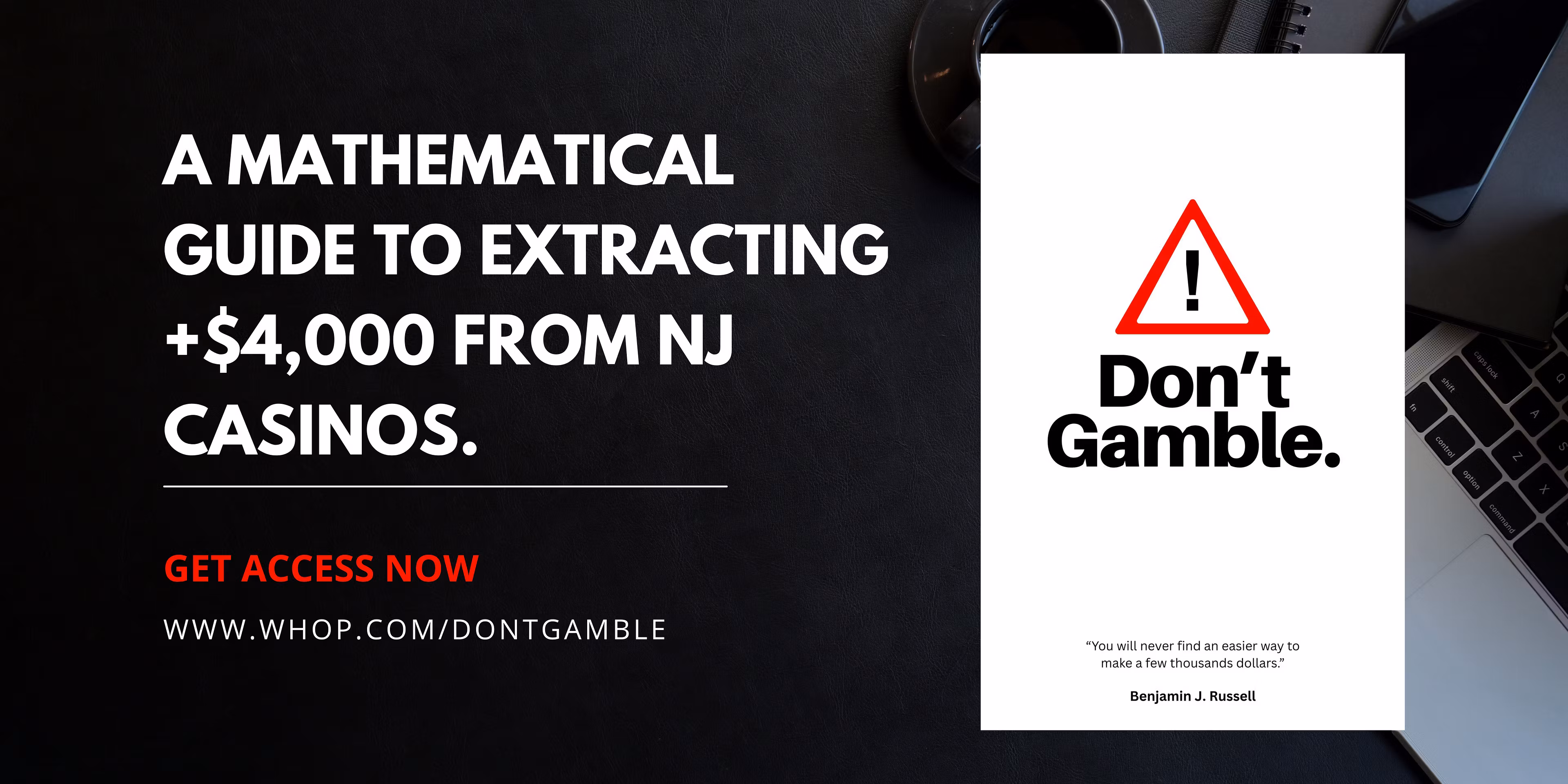 Don't Gamble.