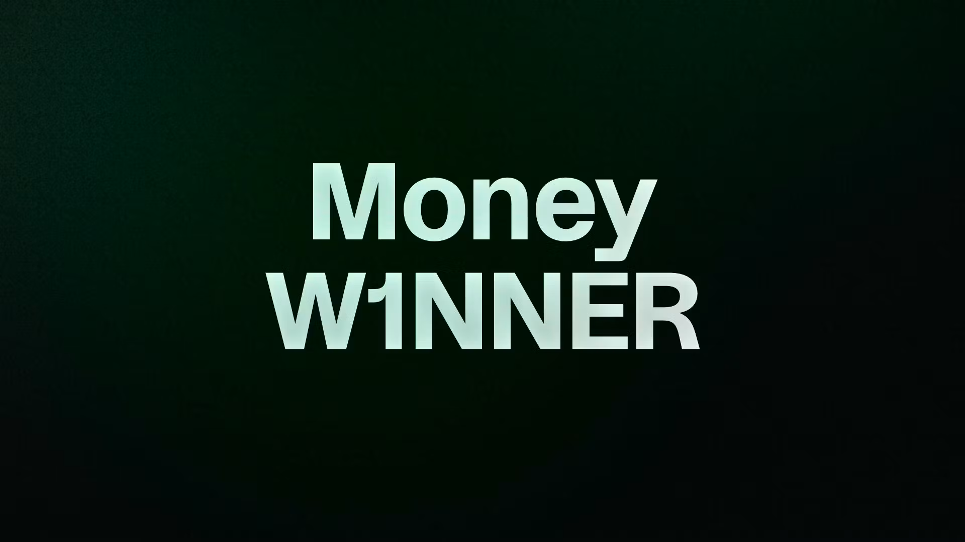 Money W1NNER