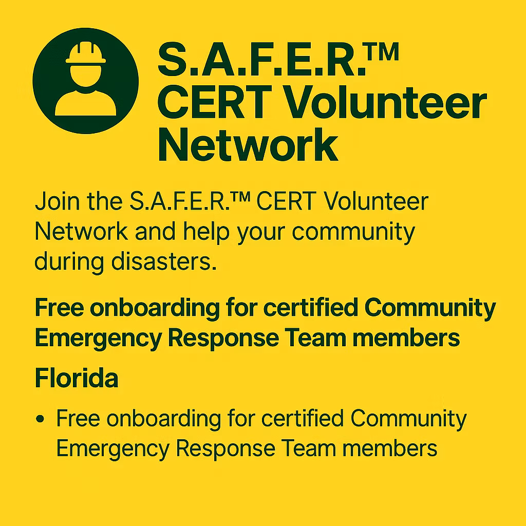 S.A.F.E.R.™ CERT Volunteer Florida