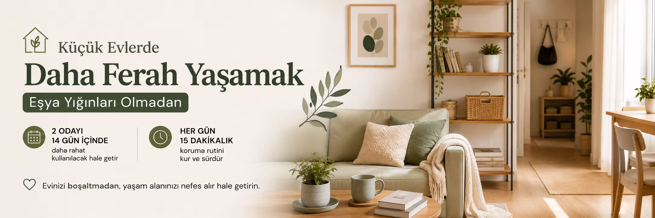 Küçük Evde Ferah Yaşam Kiti