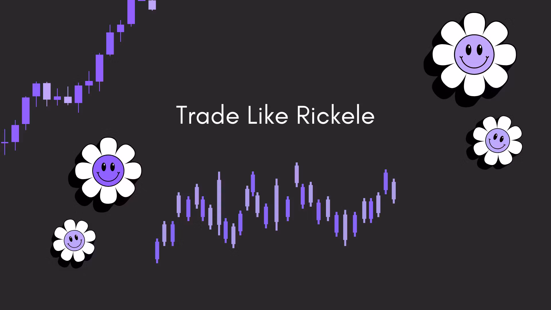 Trade Like Rickele