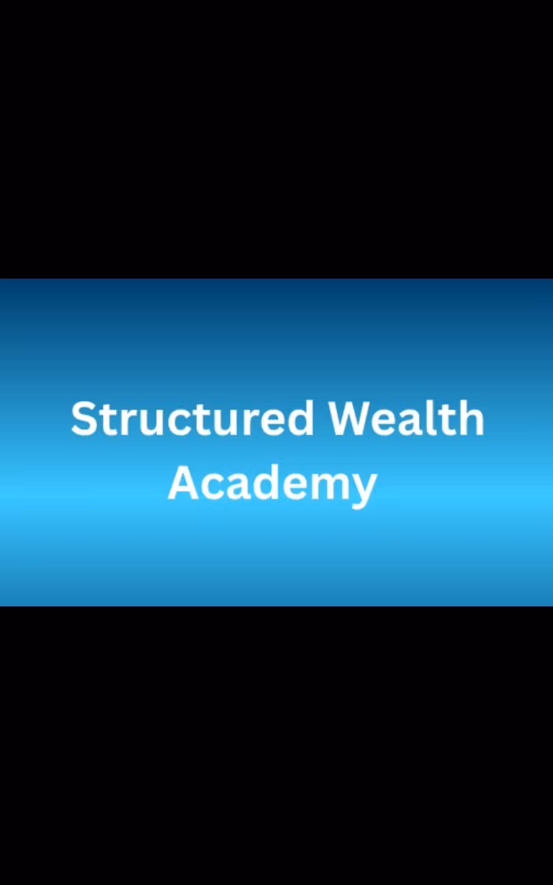Structured Wealth Academy 