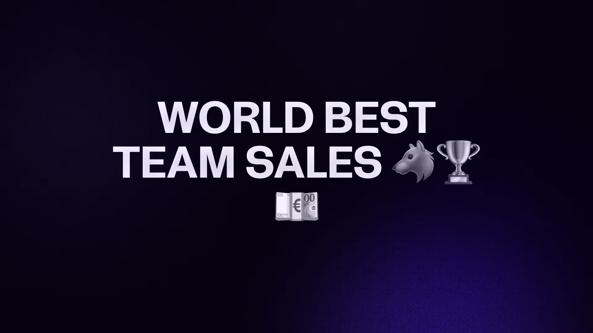 WORLD BEST TEAM SALES 🐺🏆💶