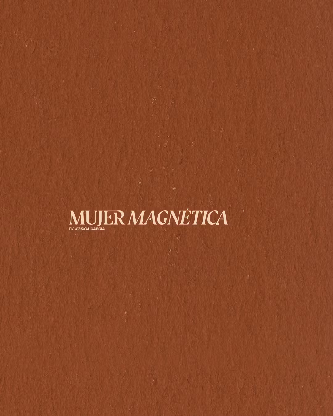 Mujer Magnética