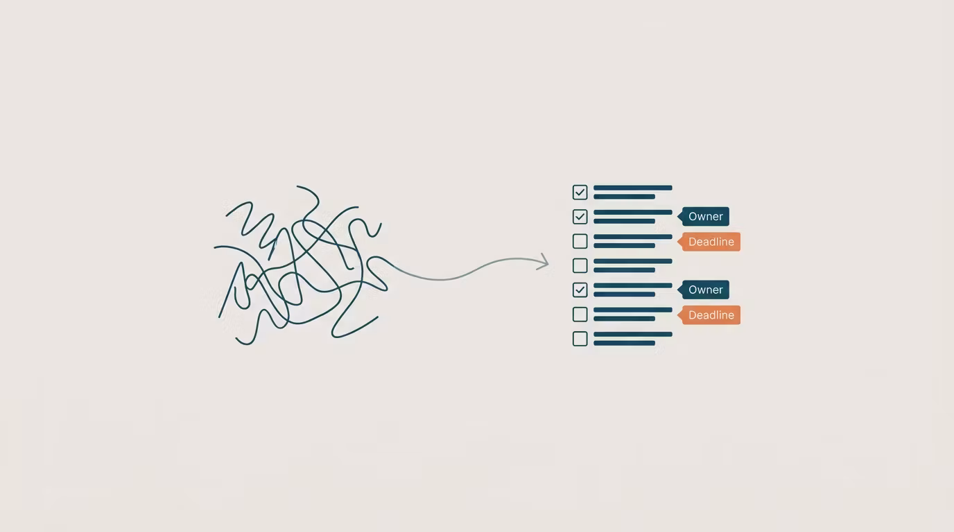 Turn Transcripts Into Actions