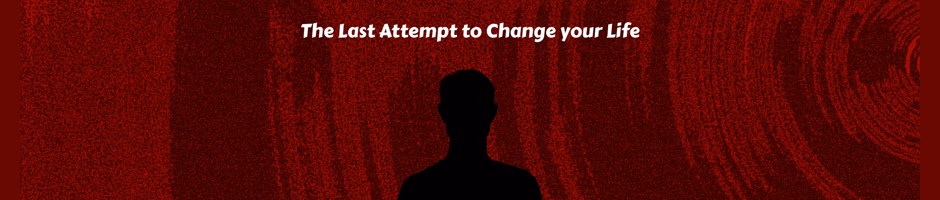 The Last Attempt