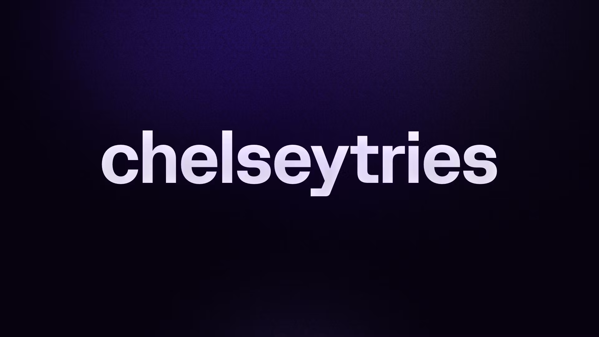 chelseytries