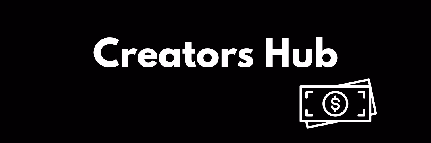 Creators Hub