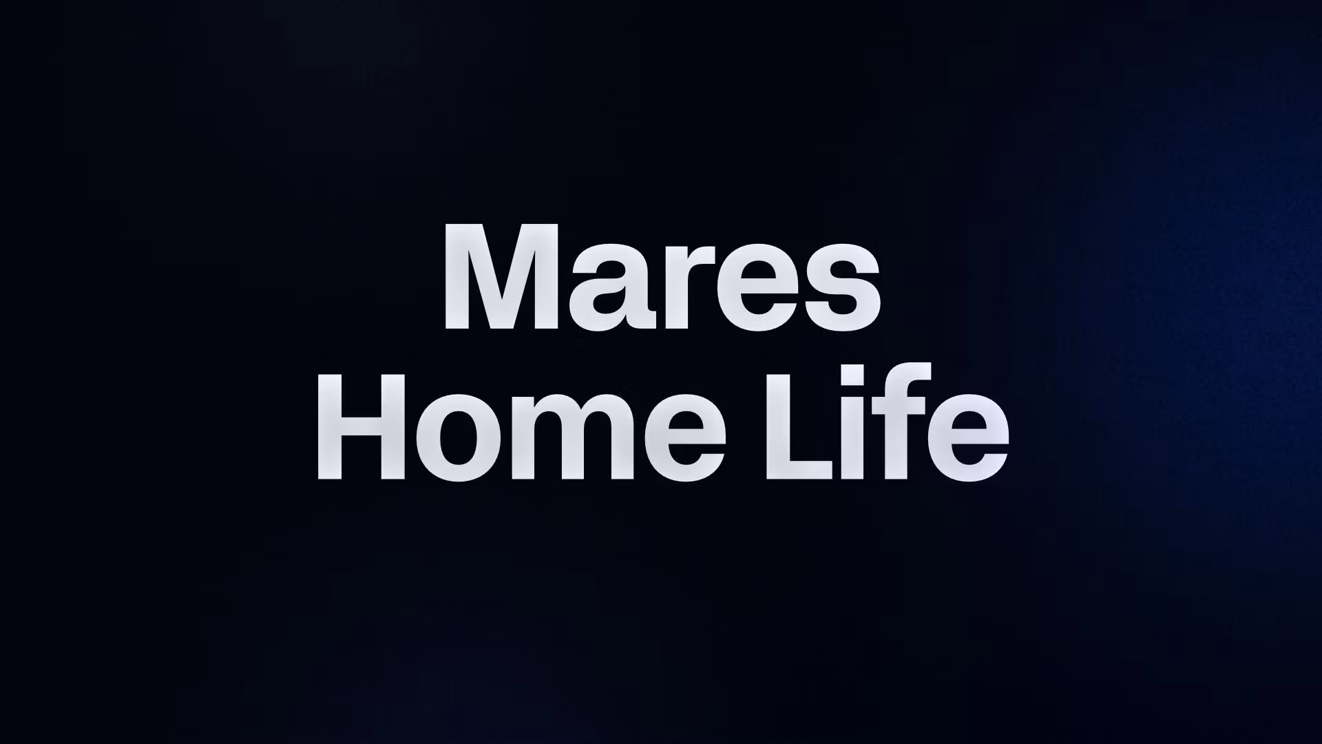 Mares Home Life