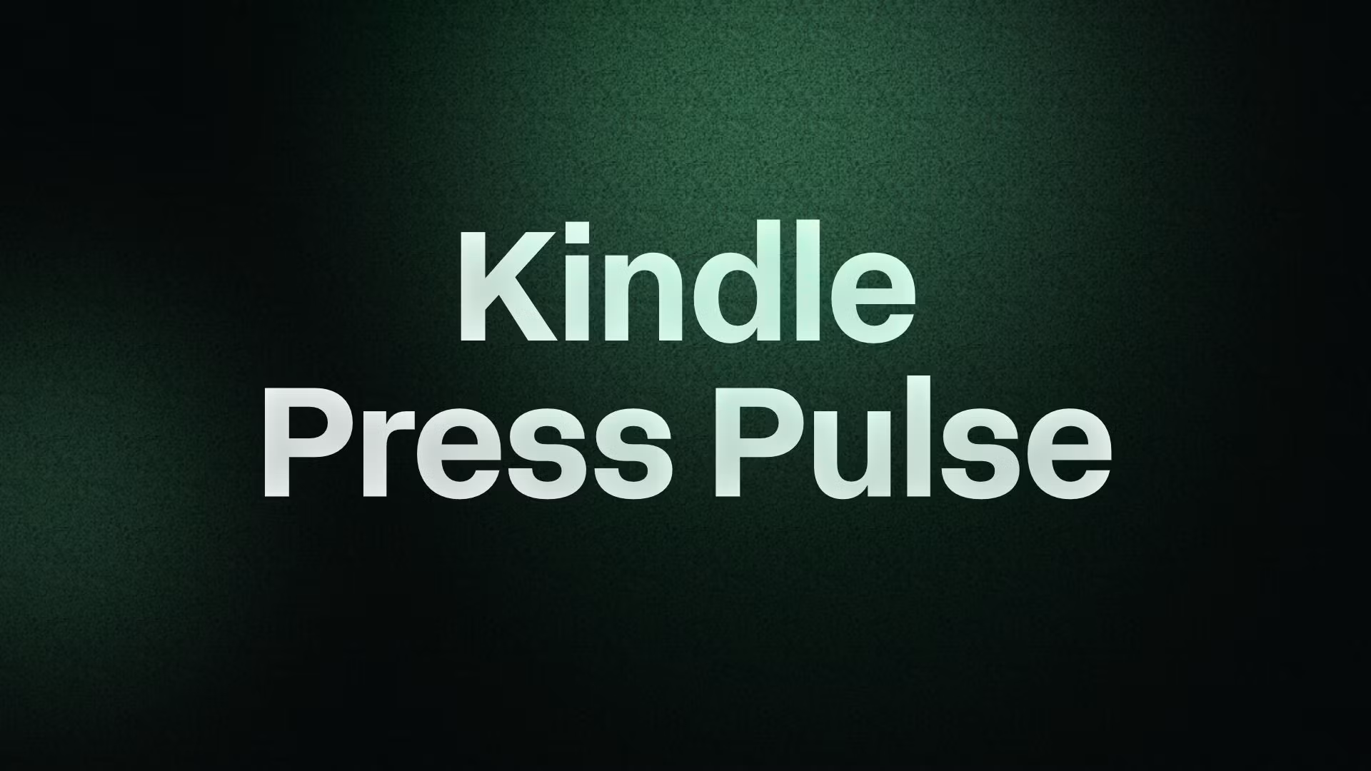Kindle Press Pulse