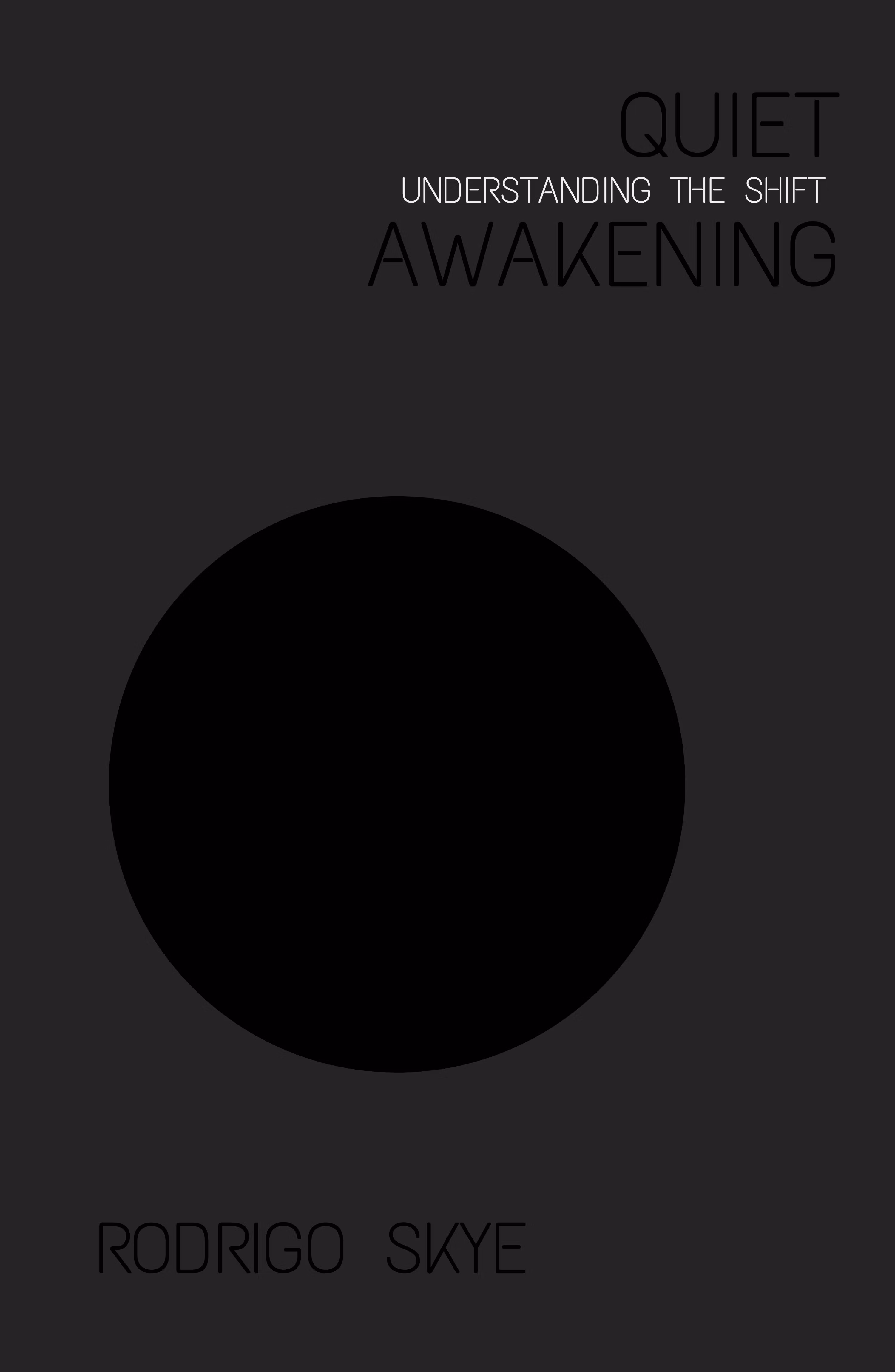 Quiet Awakening 