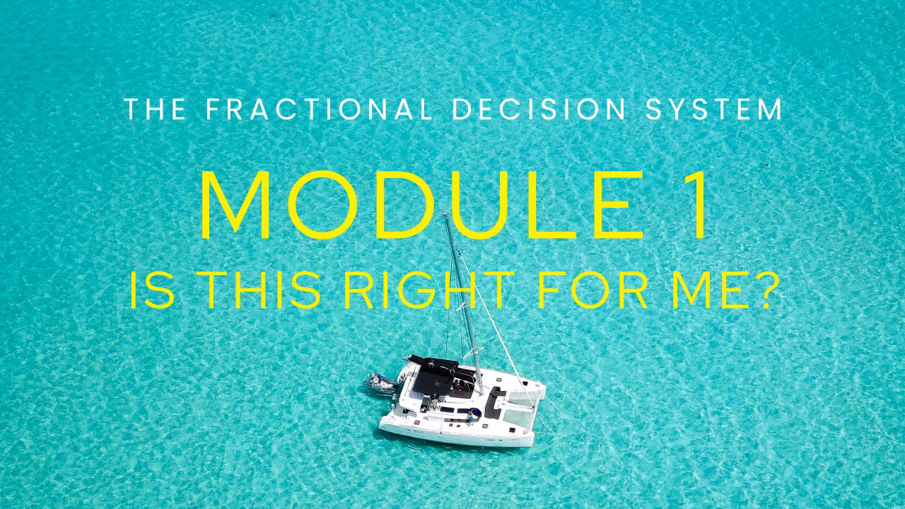 The Fractional Decision System: Module 1 - Is This Right For Me?