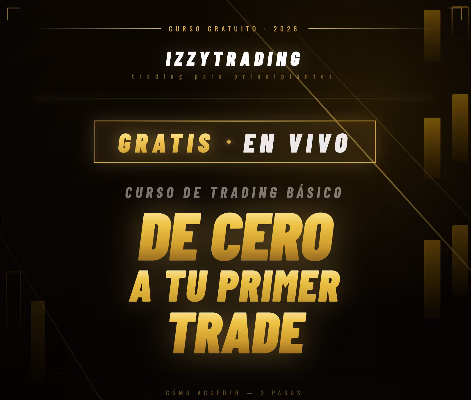 De Cero a tu Primer Trade