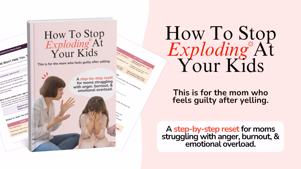 How To Stop Exploding At Your Kids
