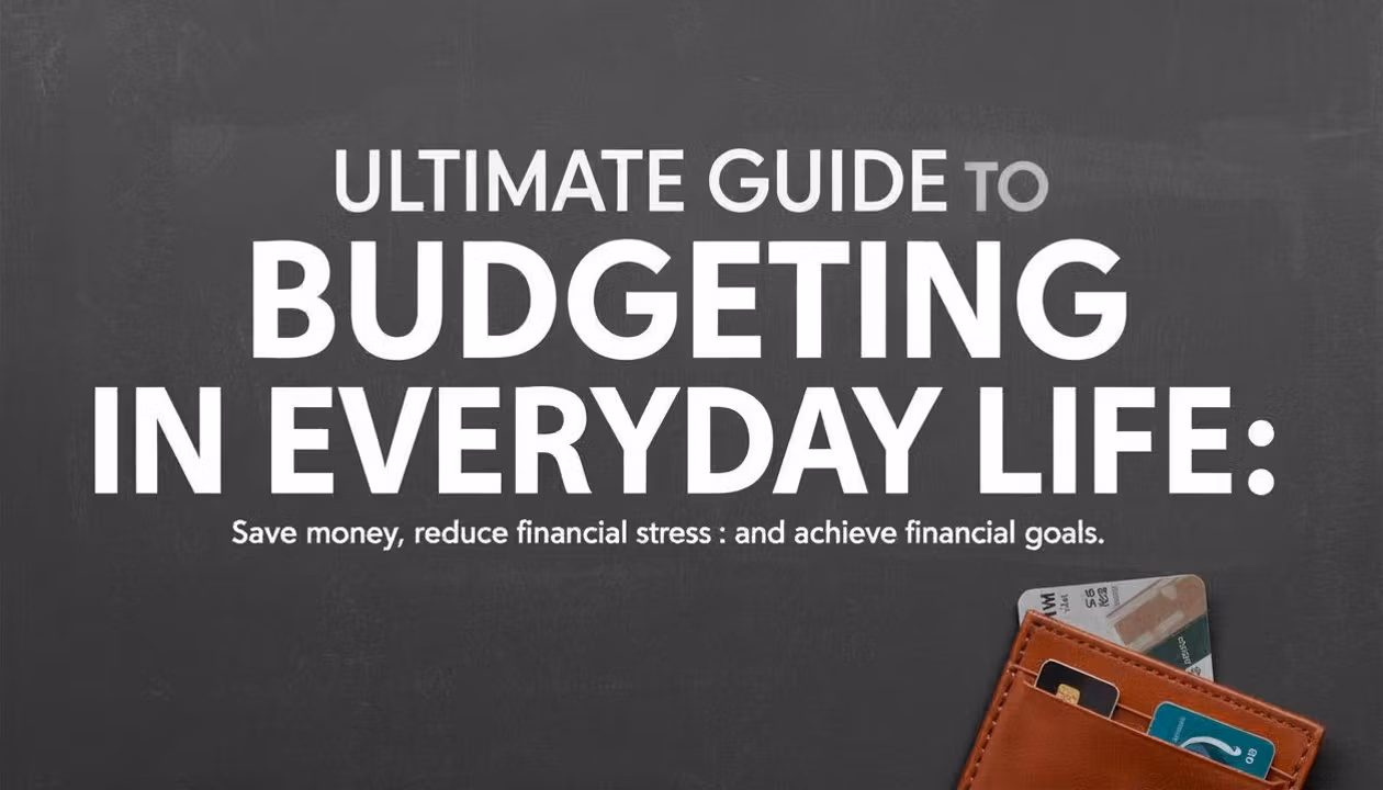 Budgeting in Everyday Life