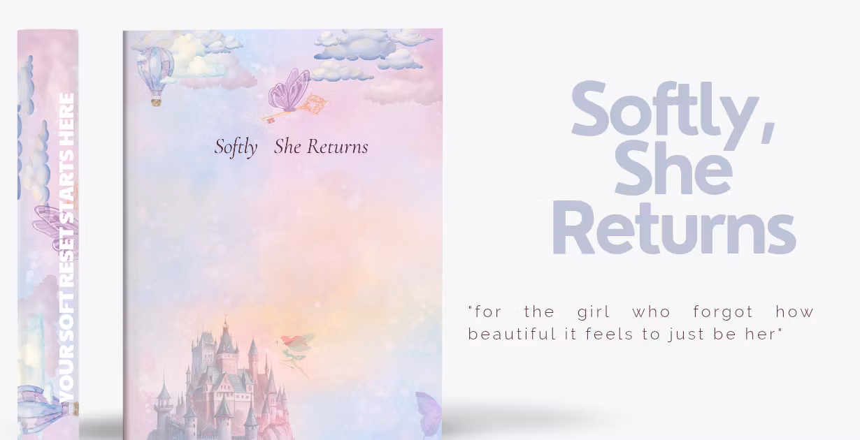 Softly, She Returns — A Feminine Energy Reset Guide
