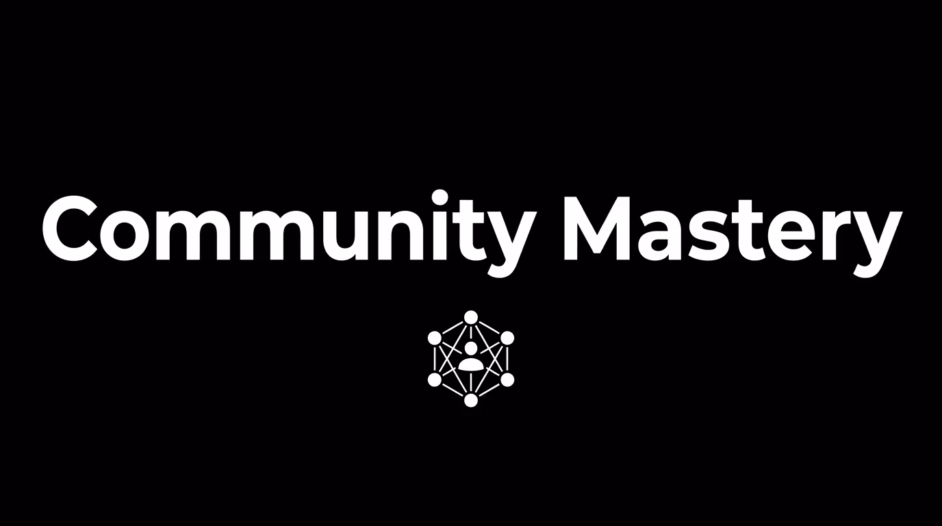 Community Mastery
