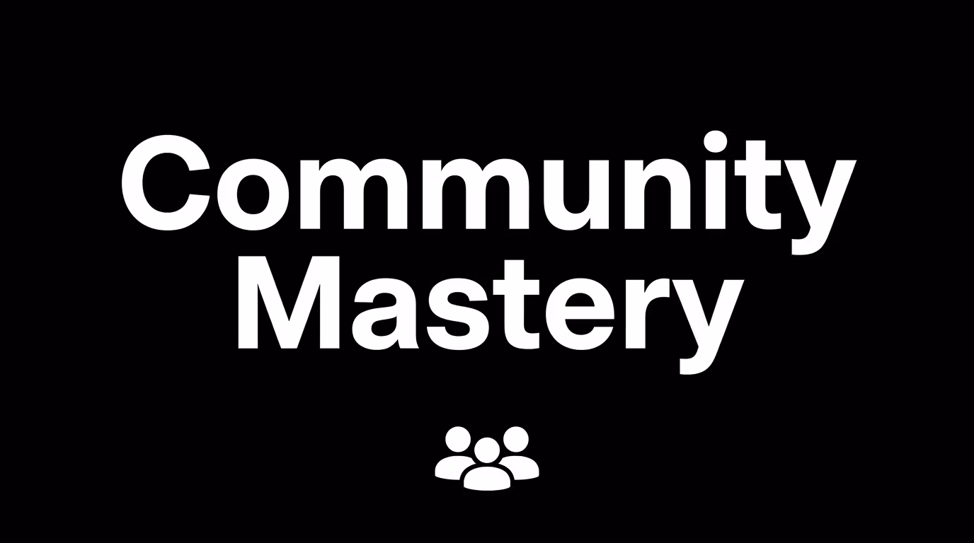 Community Mastery - Accès VIP
