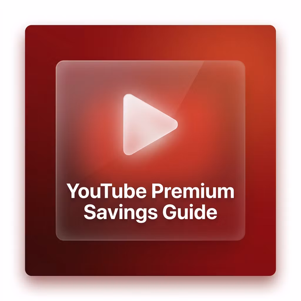 YouTube Premium Savings Guide
