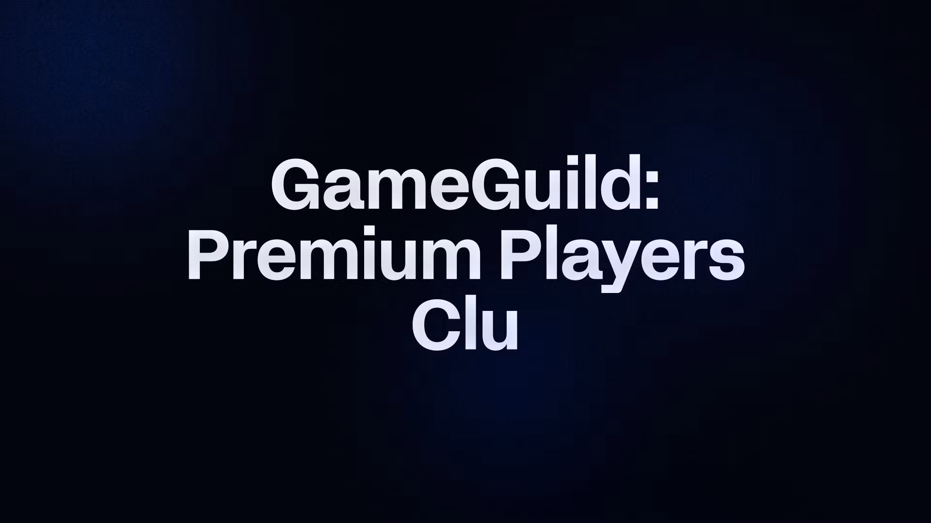 GameGuild: Premium Players Clu