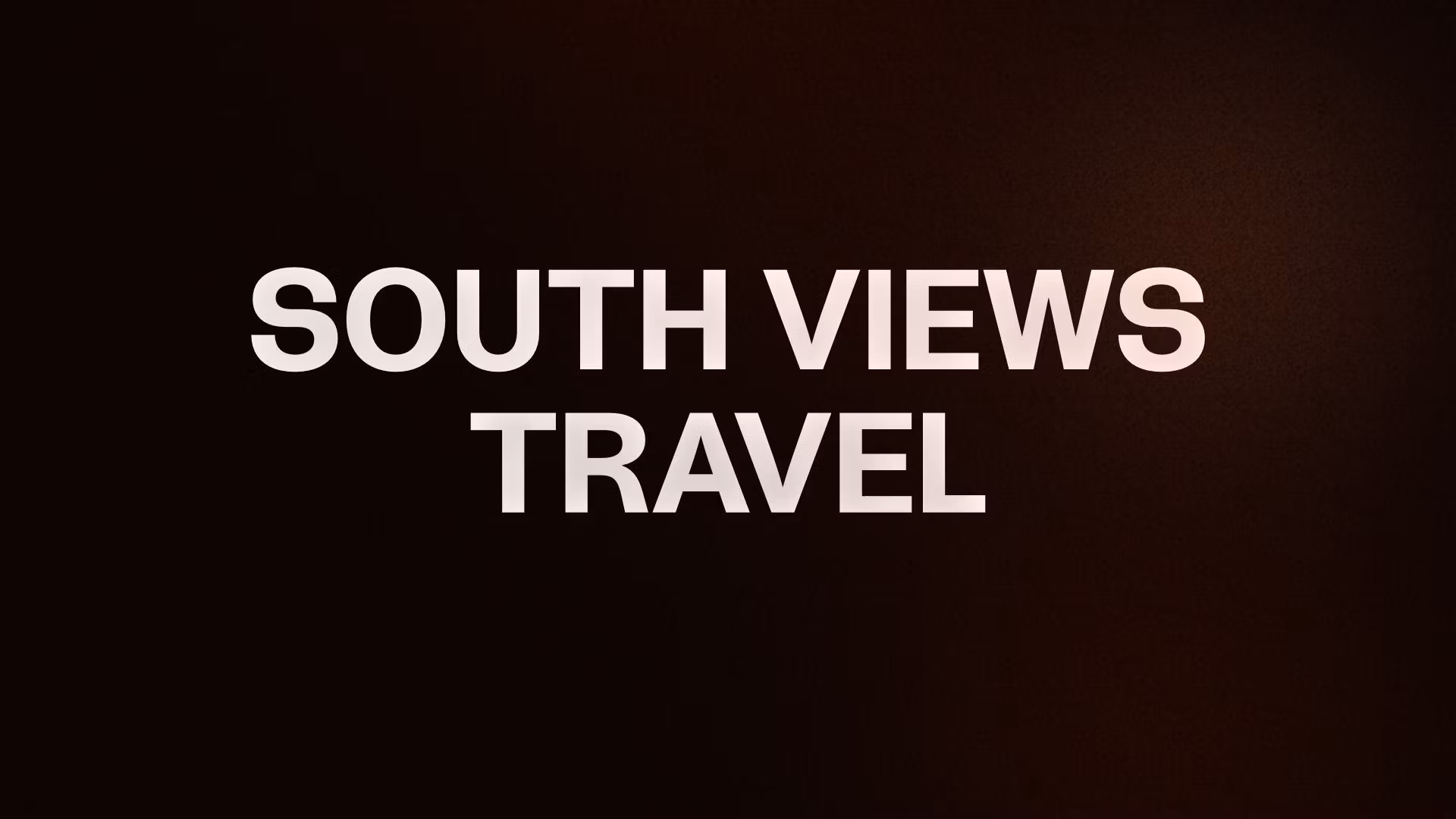 SOUTH VIEWS