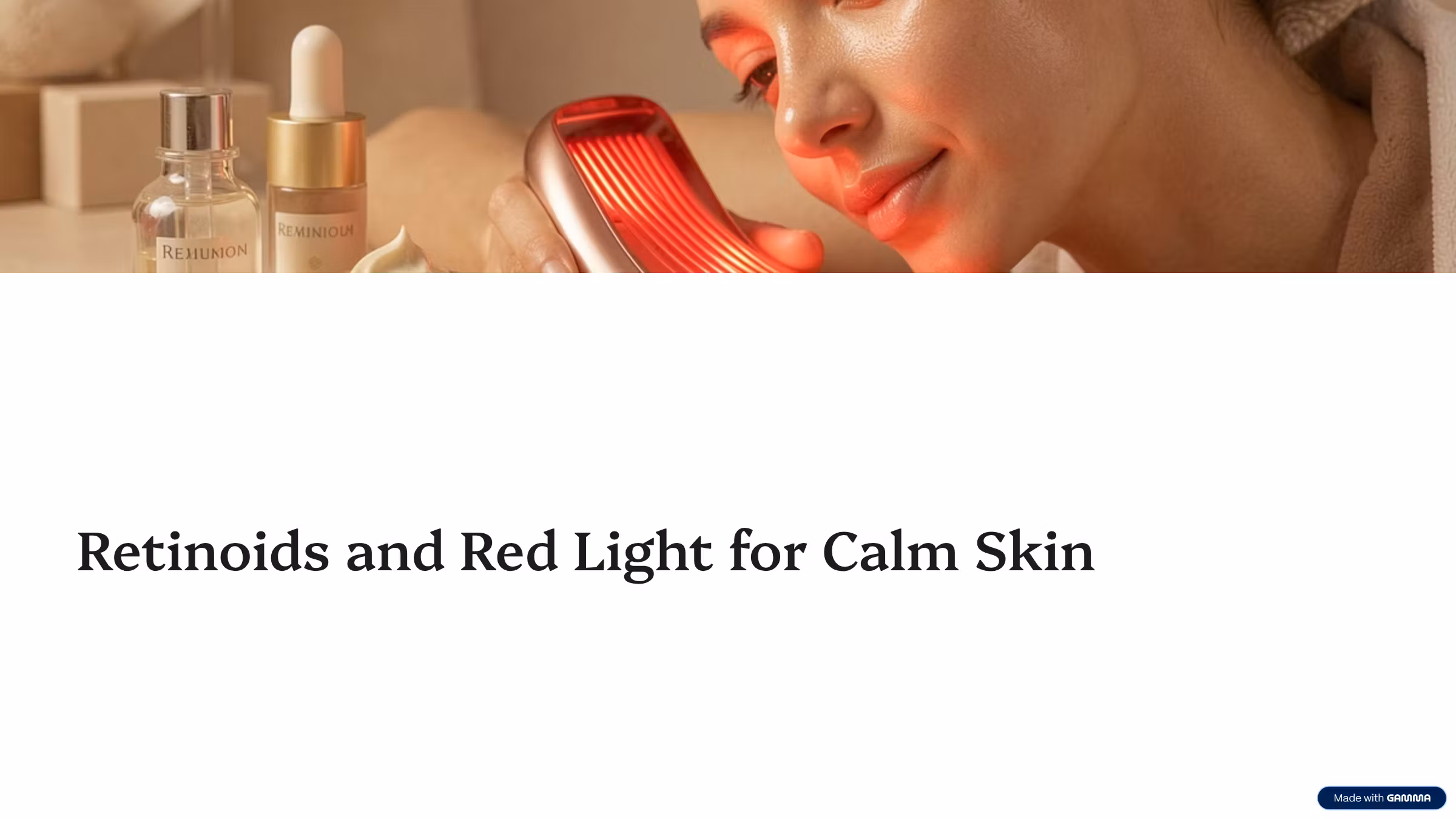 Retinoids and Red Light for Calm Skin