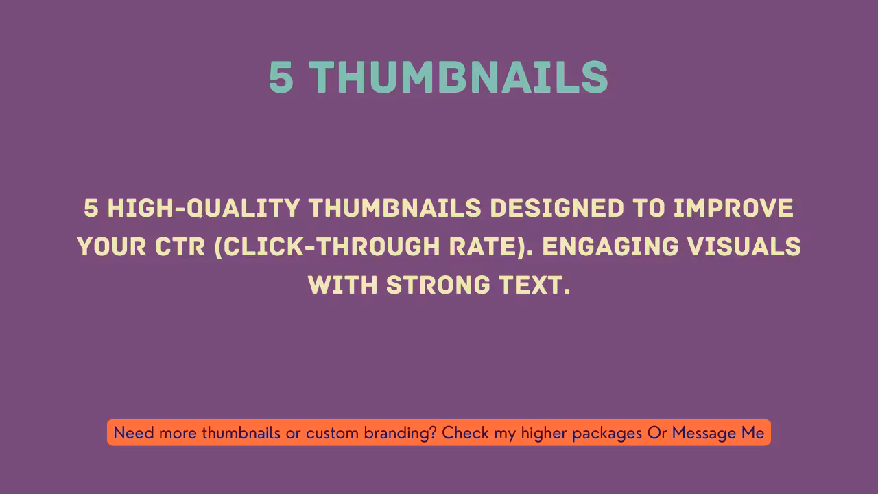 5 Thumbnails