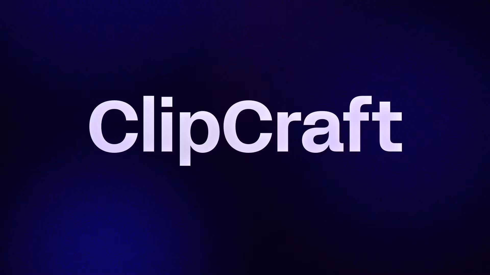 ClipCraft