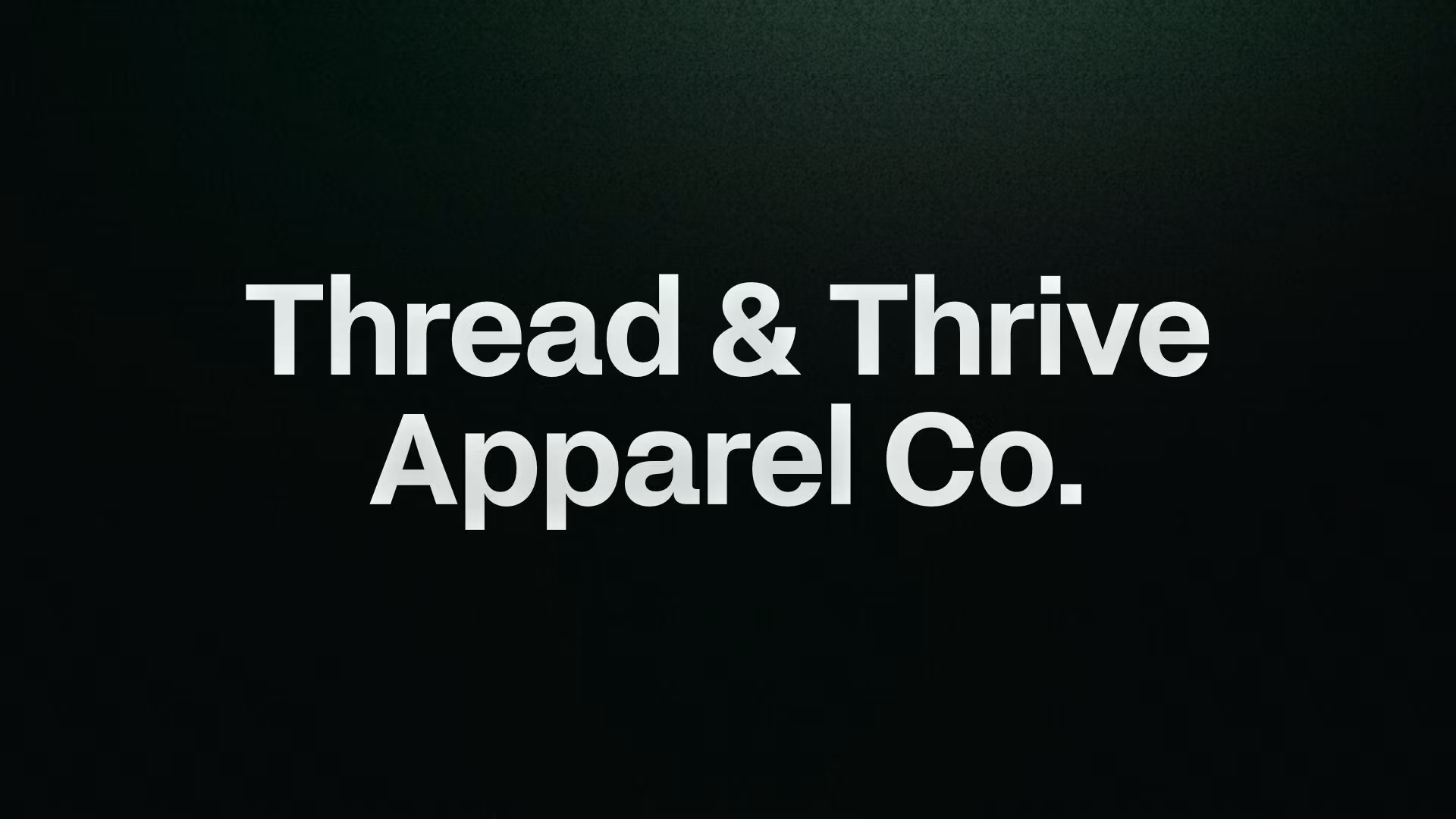 Thread & Thrive Apparel Co.