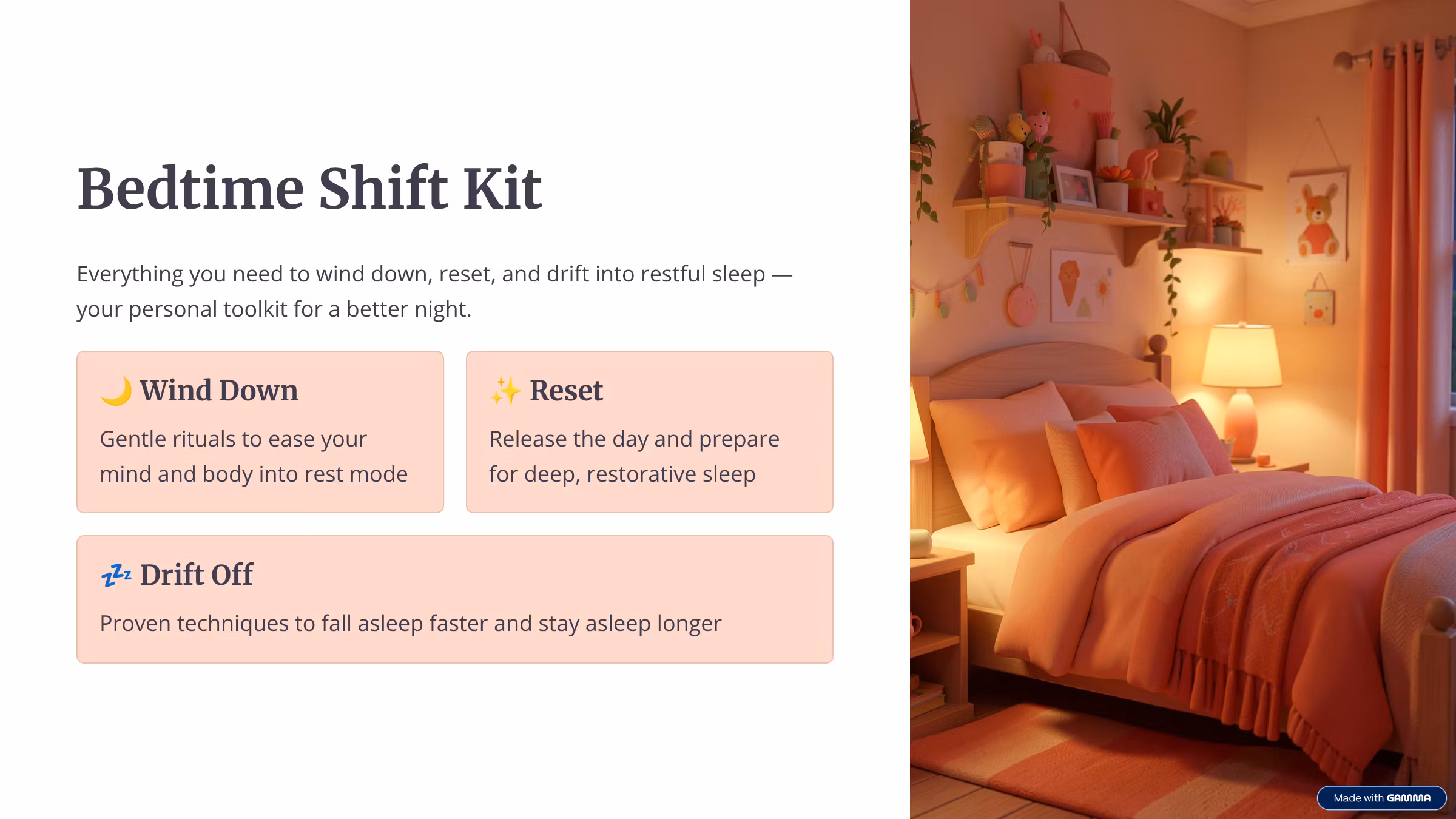 Bedtime Shift Kit