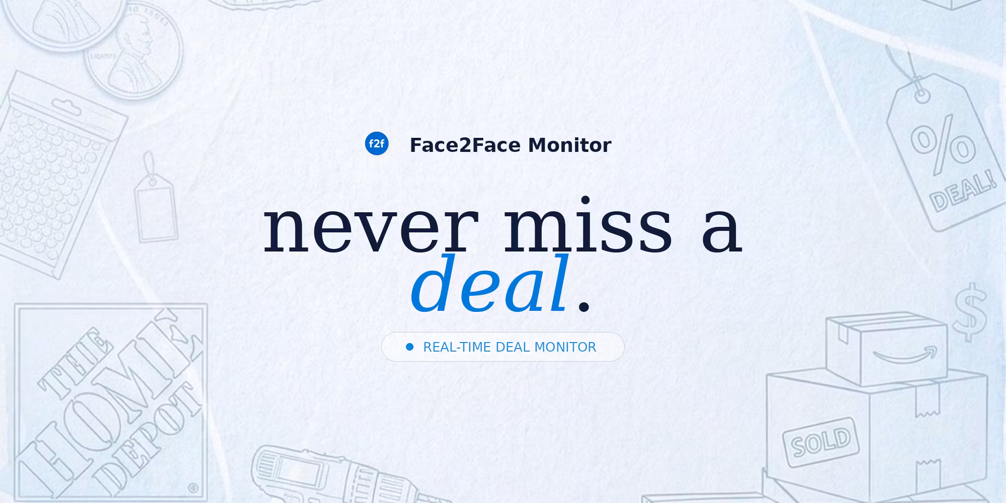 Face2Face: Retail & Marketplace Alerts