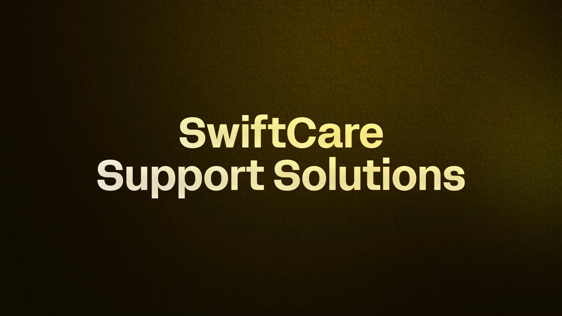 SwiftCare Support Solutions