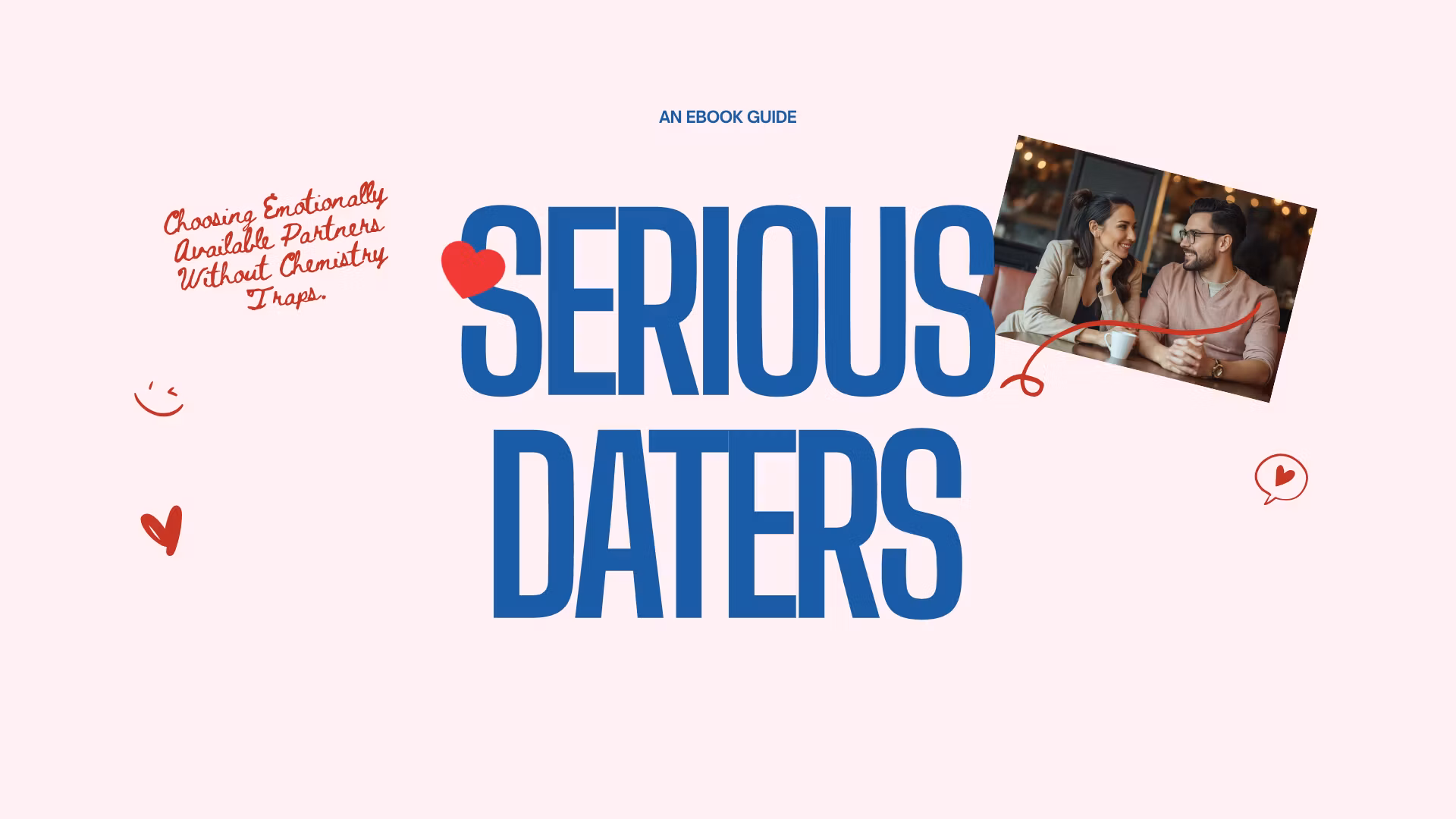 Serious Daters Choosing Emotionally Available Partners Without Chemistry Traps