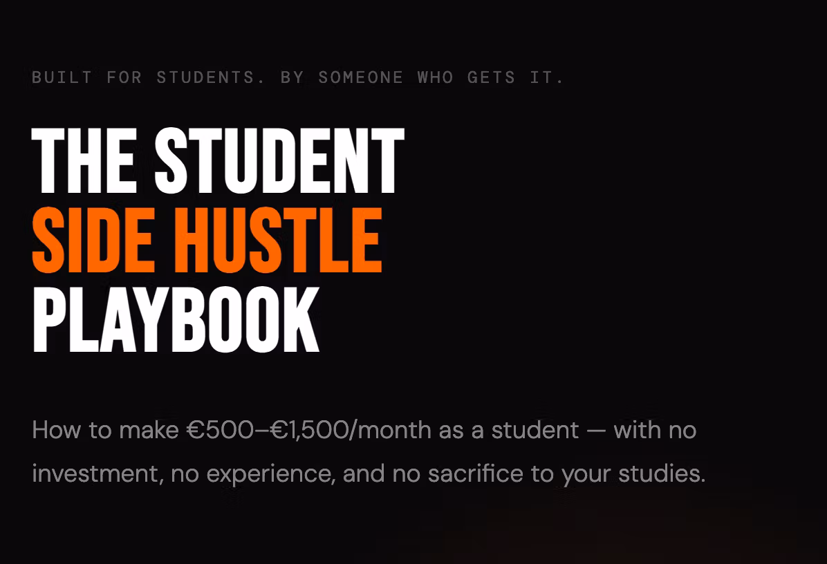 The Student Side Hustle Playbook — €500/Month Around Your Degree