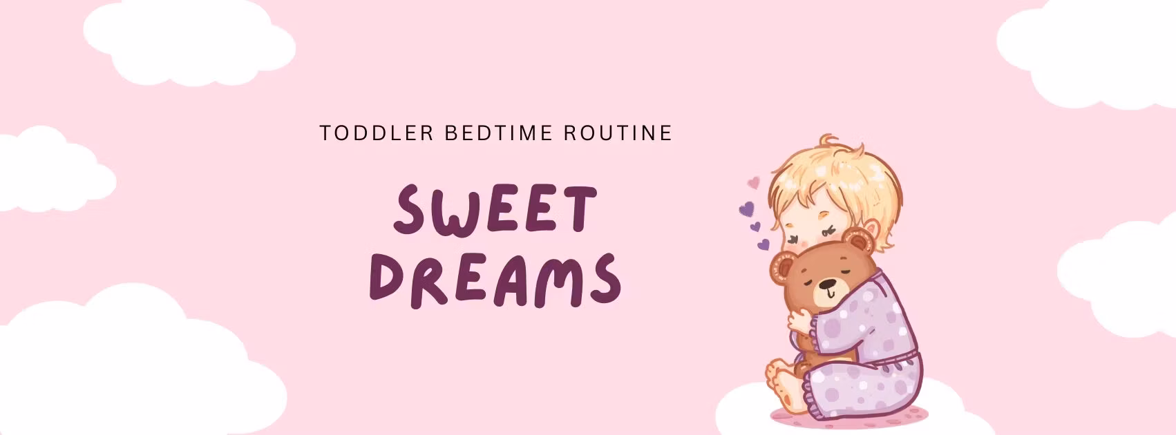 Toddler Bedtime Routine