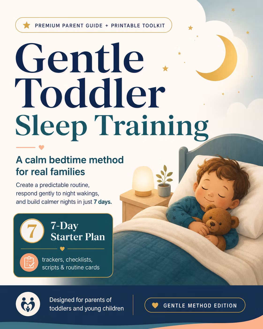 Gentle Toddler Sleep Training: 7-Day Calm Bedtime Reset Toolkit