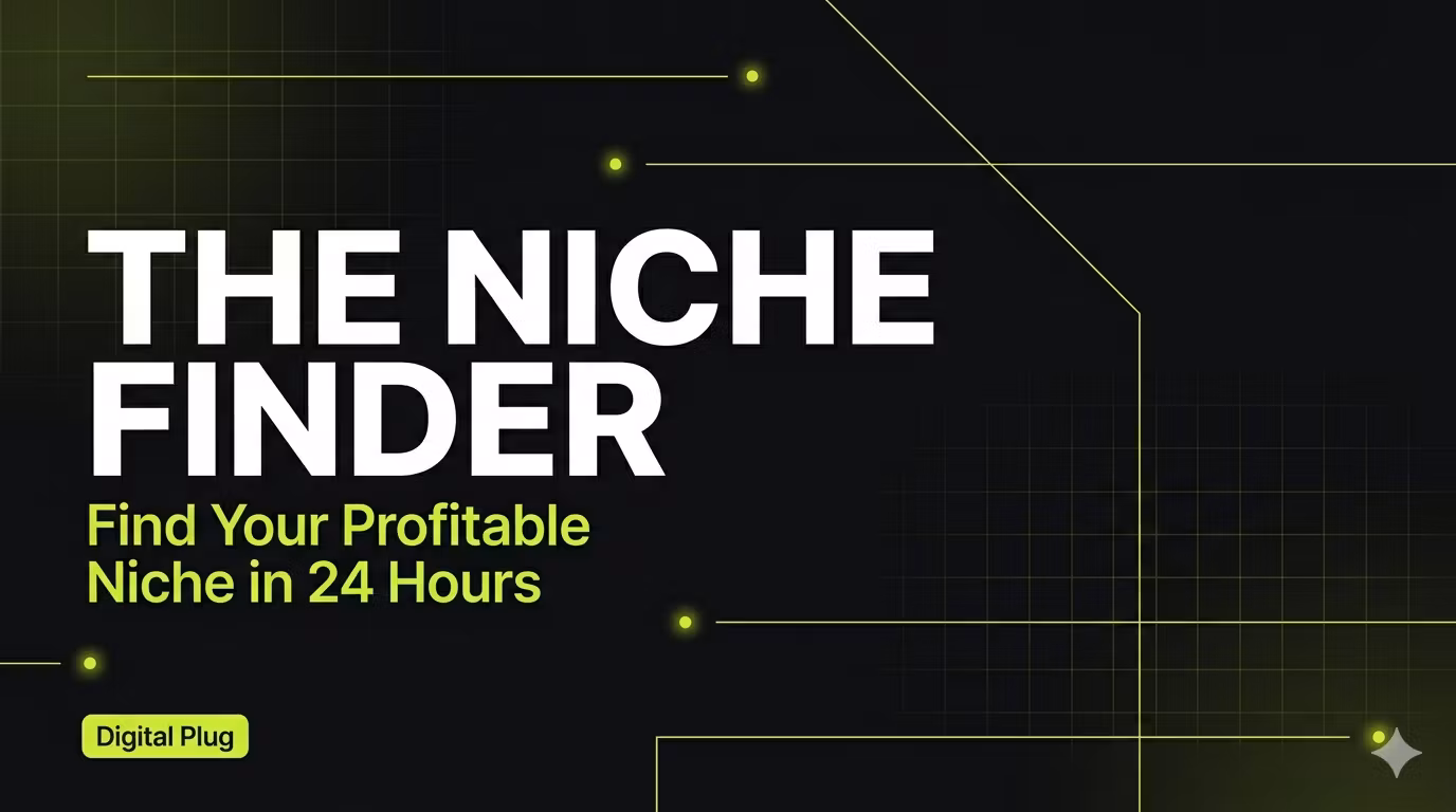The Niche Finder: How to Pick a Profitable Niche in 24 Hours