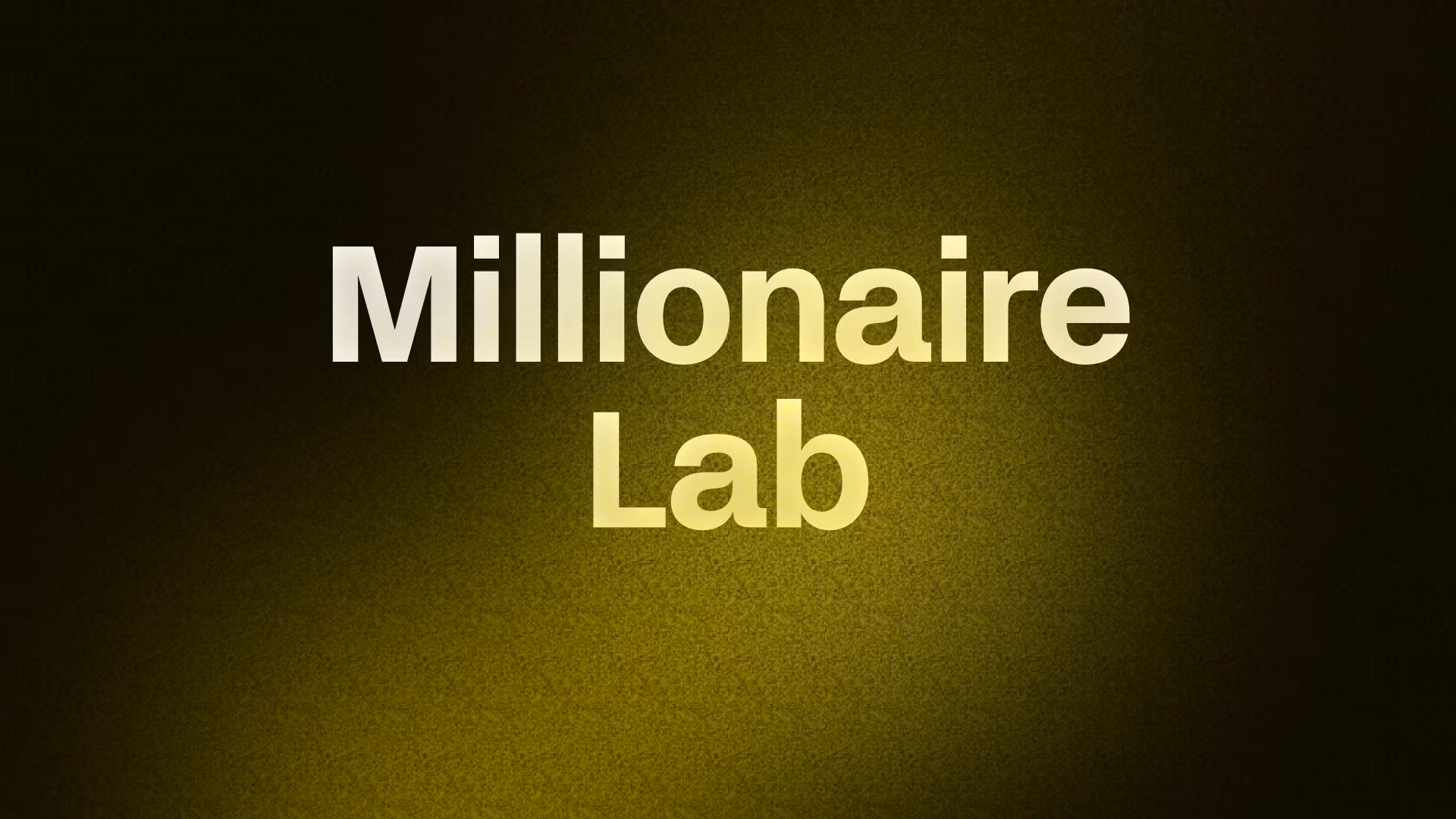 Millionaire Lab