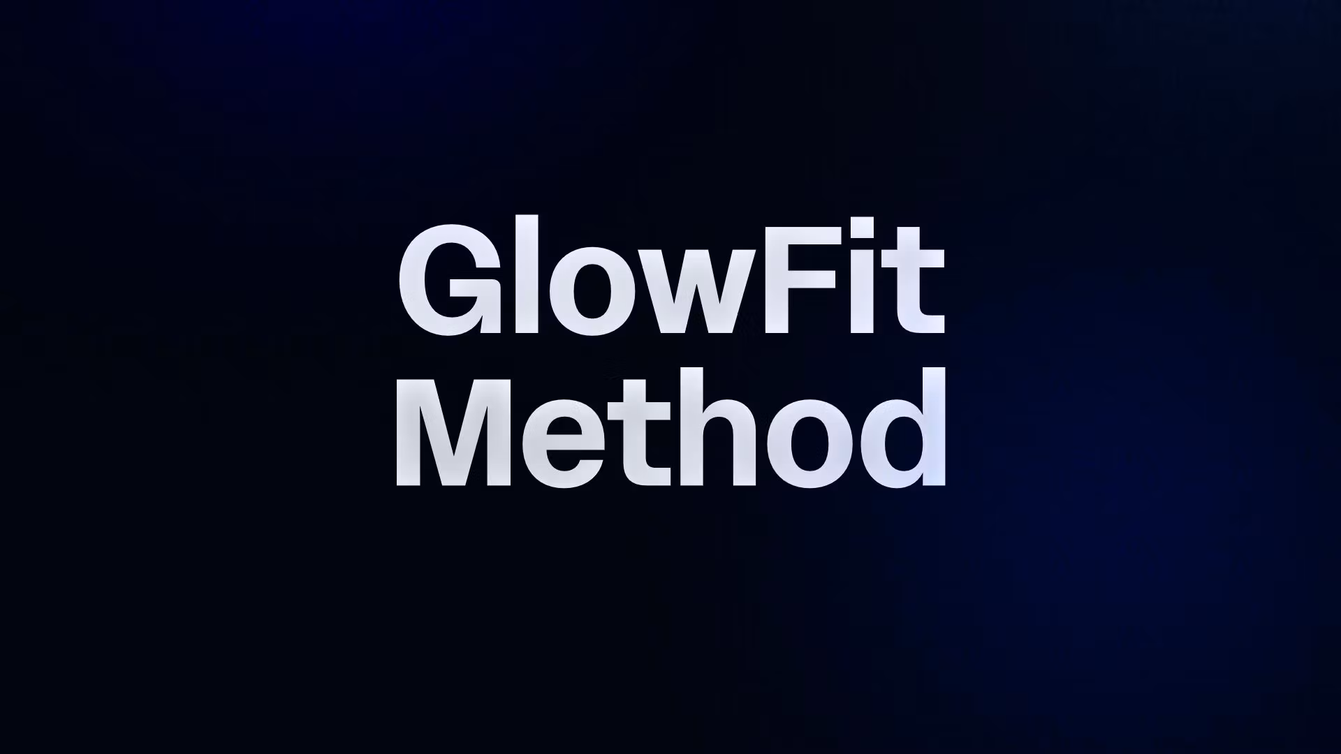     GlowFit 4-Week Body Reset 