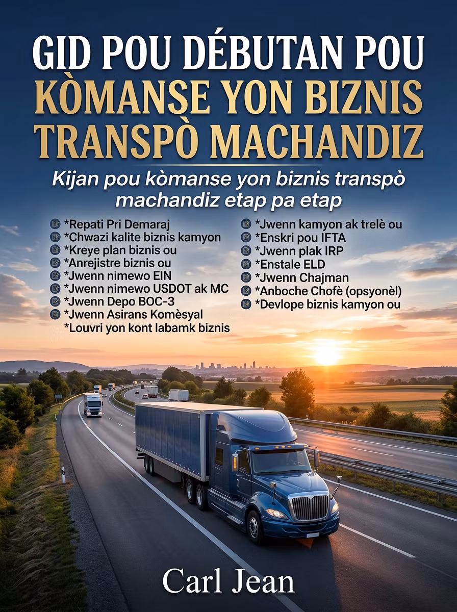Gid pou débutan pou kòmanse yon biznis transpò machandiz.