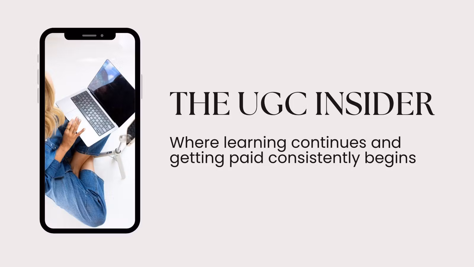 The UGC Insider